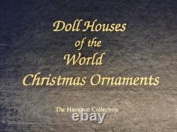 9 Doll Houses Of The World Christmas Ornaments The Hampton Collection