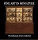 The Ultimate Coffee Table Miniature Book Fine Art In Miniature By Holly Browne